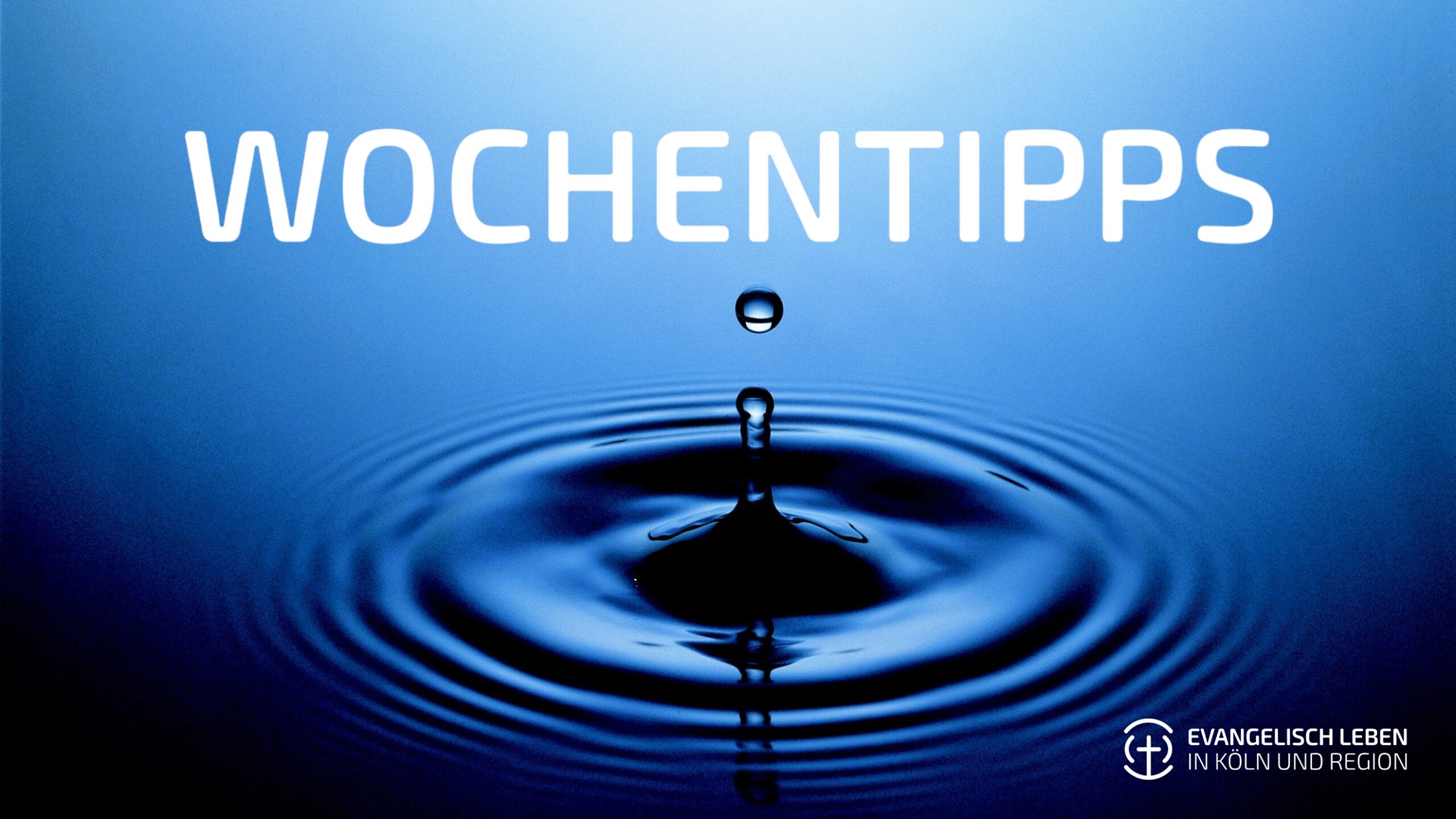 Du betrachtest gerade Unsere Wochentipps: Wasserklang-Konzert und „Zwischen.Zeit.Raum“