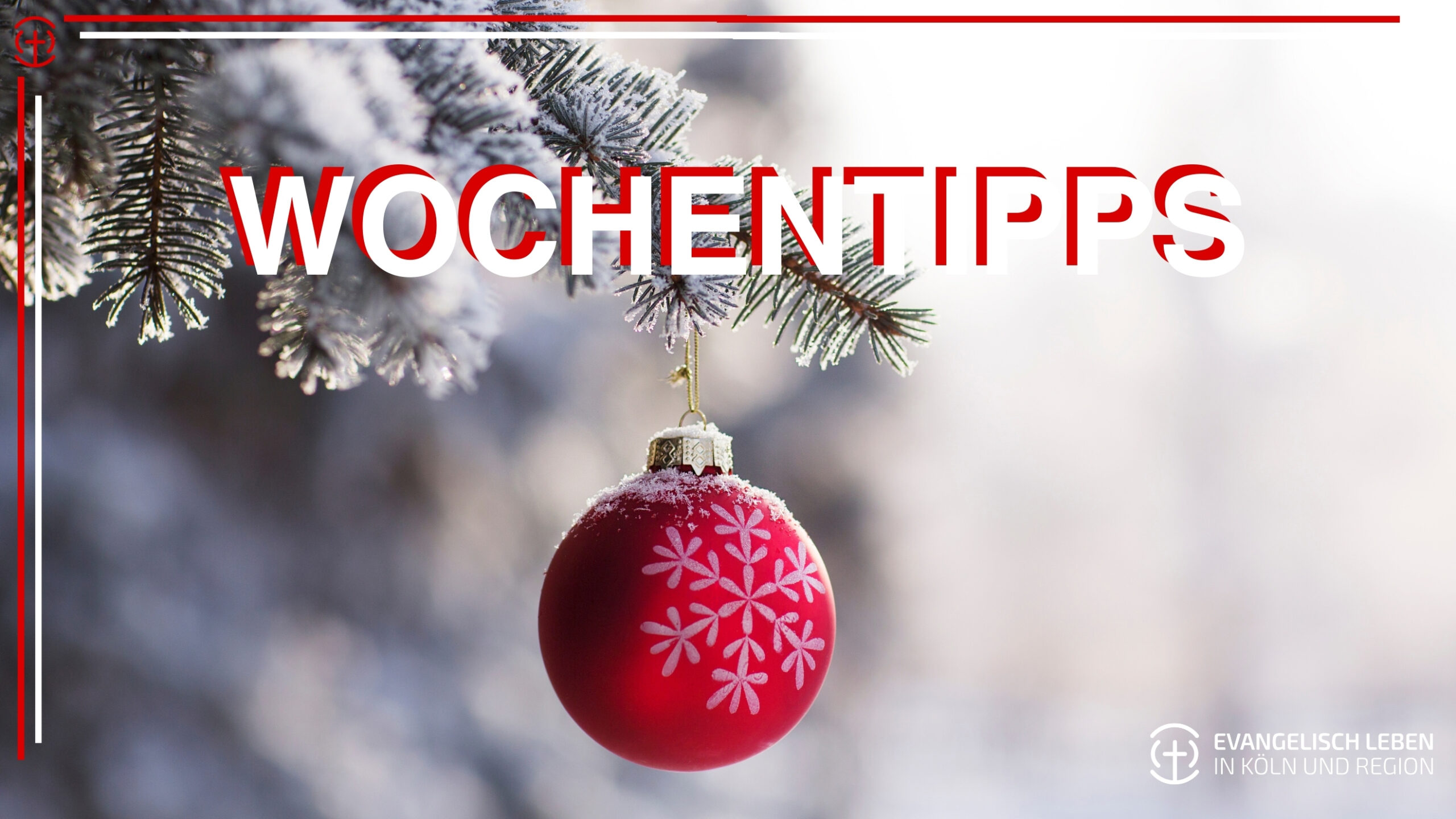Du betrachtest gerade Unsere Wochentipps: Weihnachtsgottesdienste in Köln und Region laden ein!