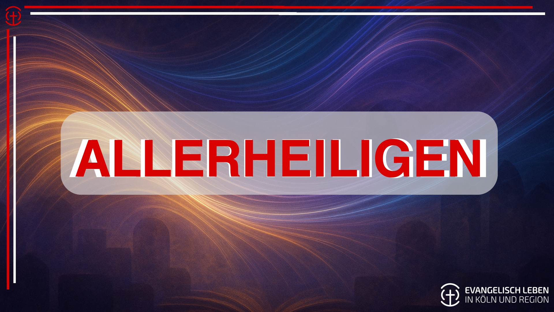 Mehr über den Artikel erfahren Musik, Erinnerung und Stille: Termine zu Allerheiligen in Köln und Region